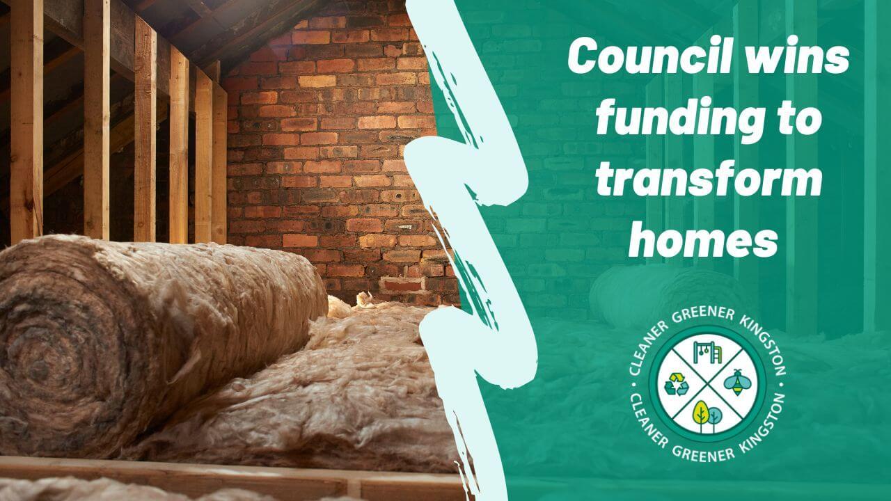 Council wins funding to transform homes