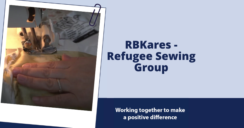 Graphic saying RBKares Refugee Sewing Group