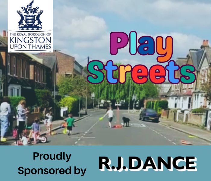 Play Streets proudly sponsored by RJ Dance
