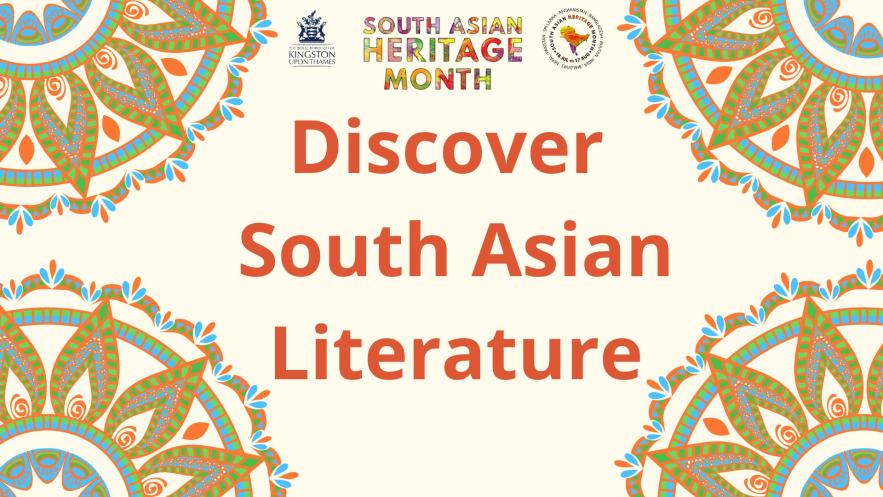 South Asian Heritage Month Discover Literature